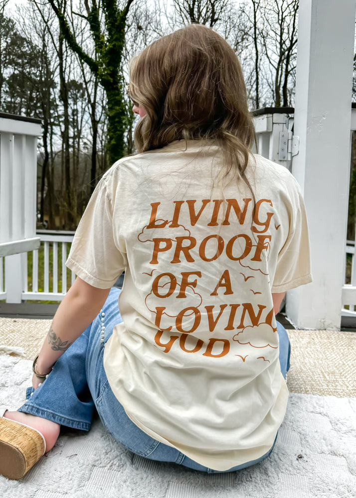 Living Proof Of A Loving God Tee | Cream