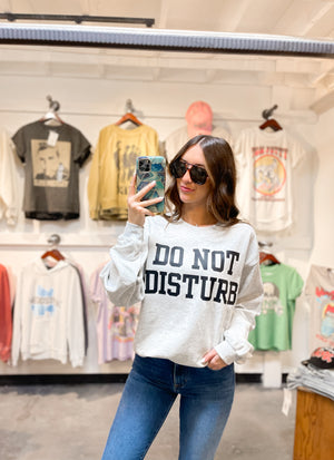 Do Not Disturb Sweatshirt | Heather Grey